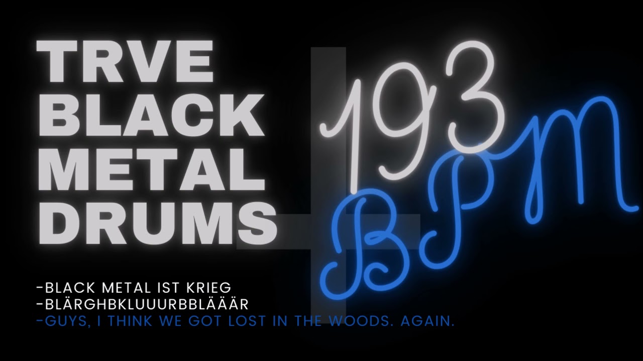 TRVE BLACK METAL DRUMS #1| 193 BPM