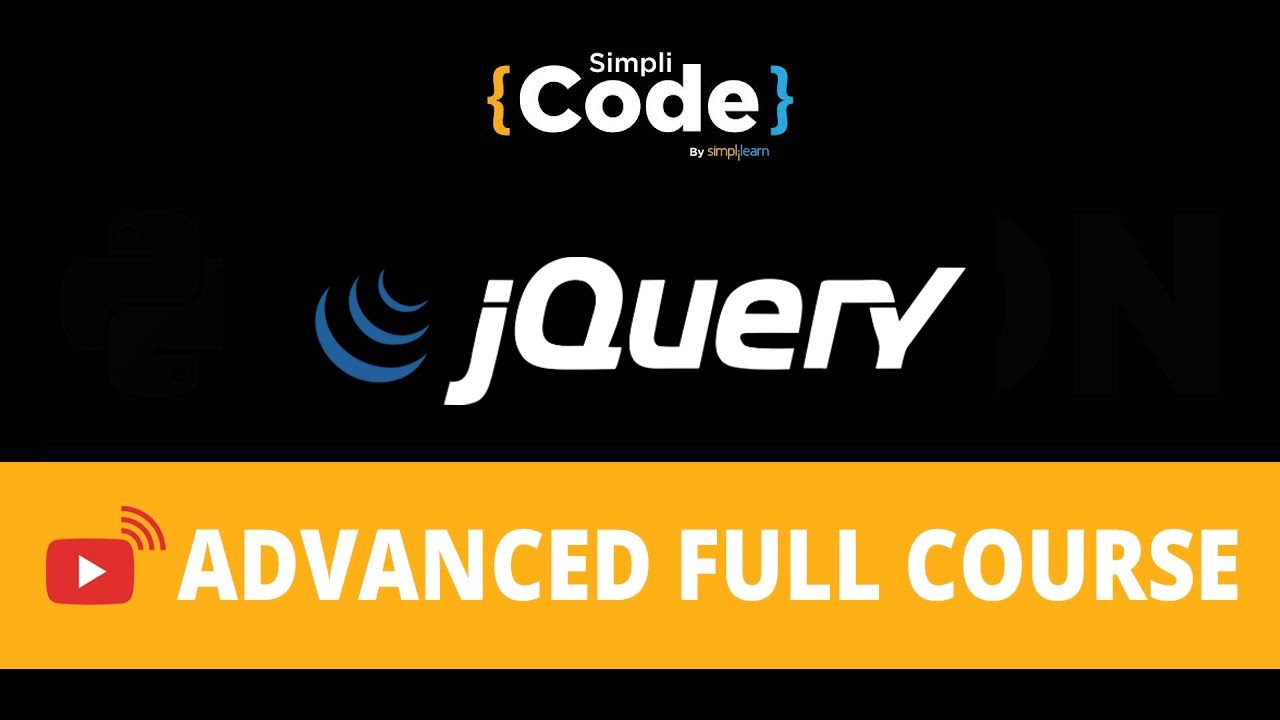 🔥jQuery Advanced Full Course | jQuery Tutorial | jQuery Tutorial  For Beginners | SimpliCode