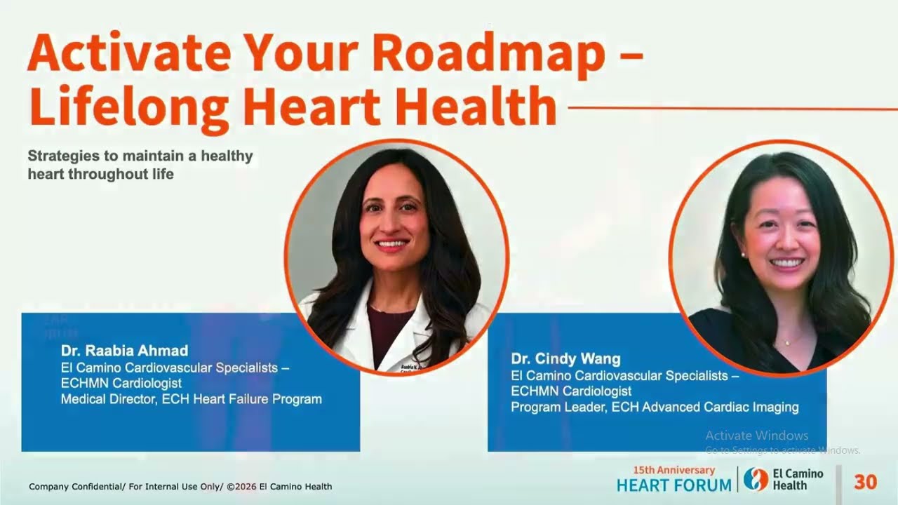 El Camino Hospital - Heart Forum 2 of 7 (02/2026) - Roadmap for Lifelong Heart Health.