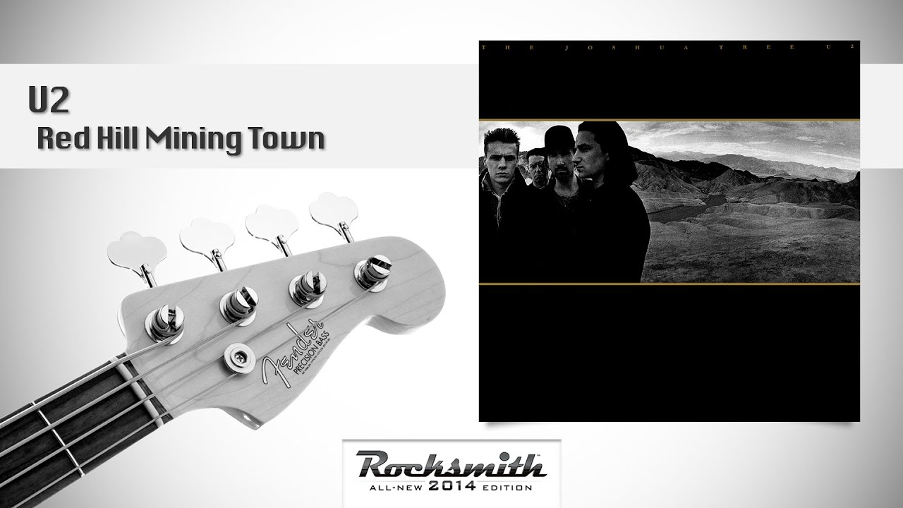 U2, Red Hill Mining Town - 100% (Rocksmith Bass)