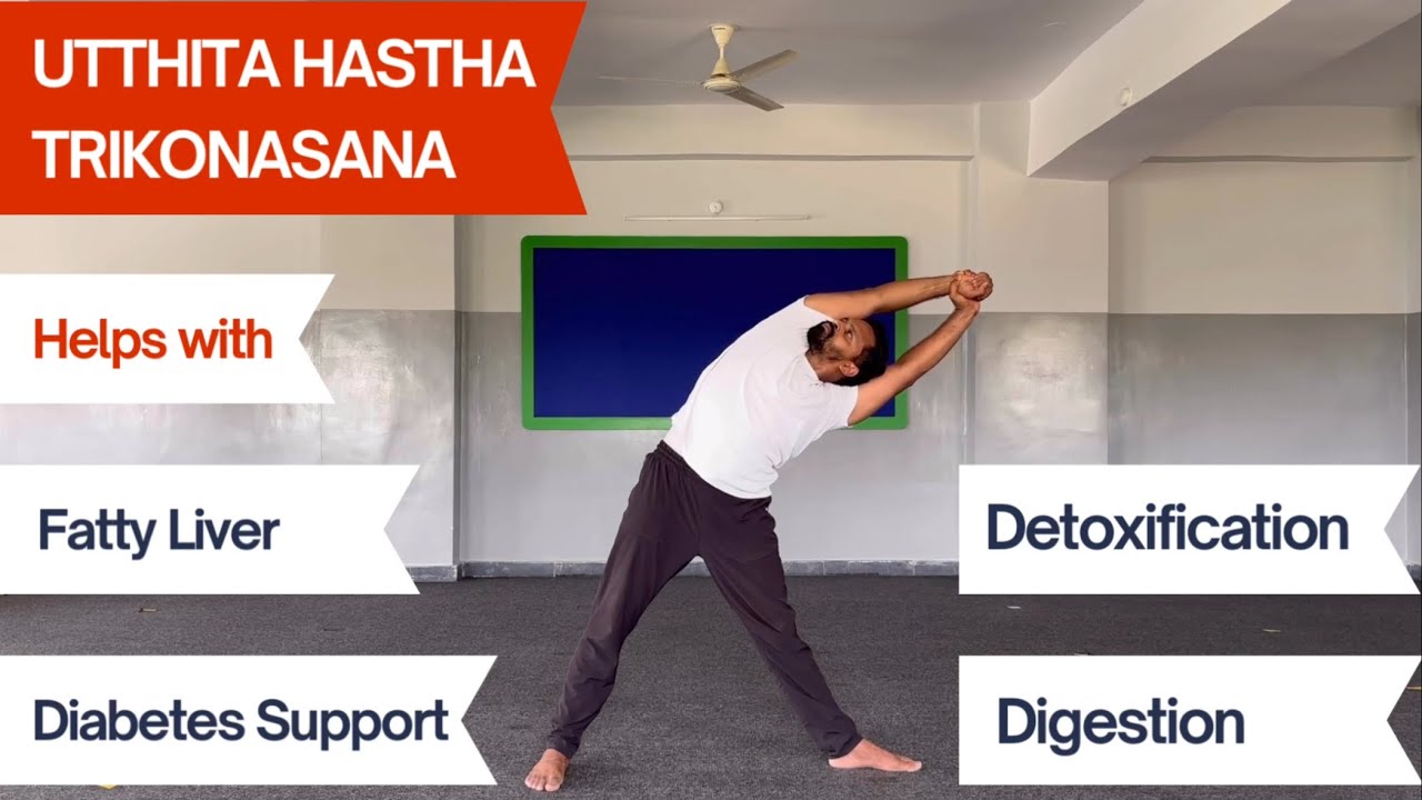 Utthita Hastha Trikonasana Helps with | Fatty Liver | Diabetes Support | Digestion | Lung Capacity