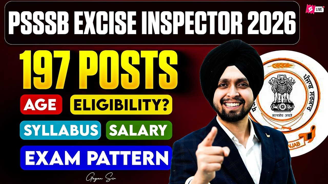 PSSSB Excise Inspector 2026 | Excise Inspector Syllabus , Age , Eligibility , Exam Pattern | Gagan
