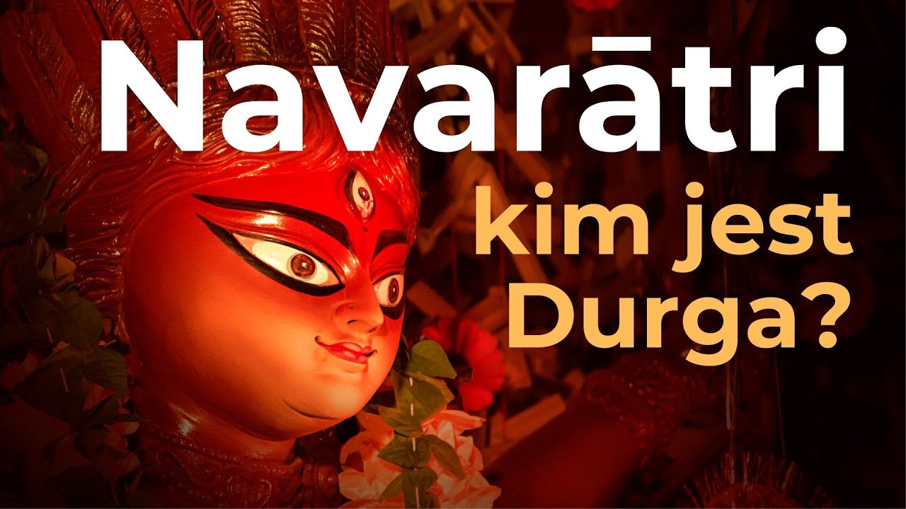 Navaratri — dziewięć nocy Durgi