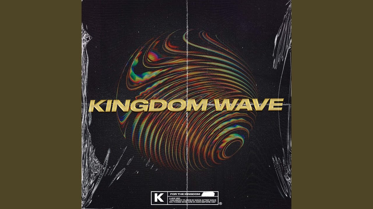Kingdom Wave