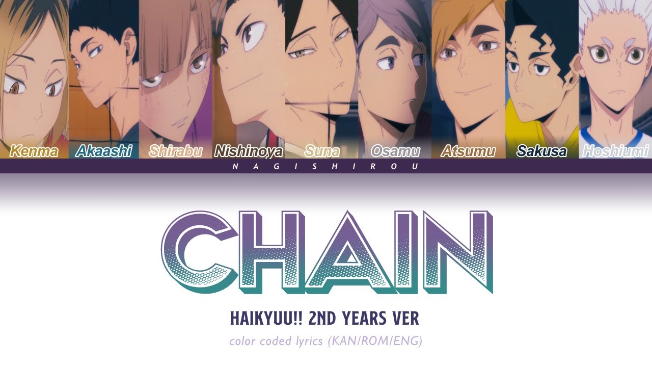 Chain —(엔시티 127) Haikyuu!! 2nd Years version (Color Coded Lyrics Kan/Rom/Eng)