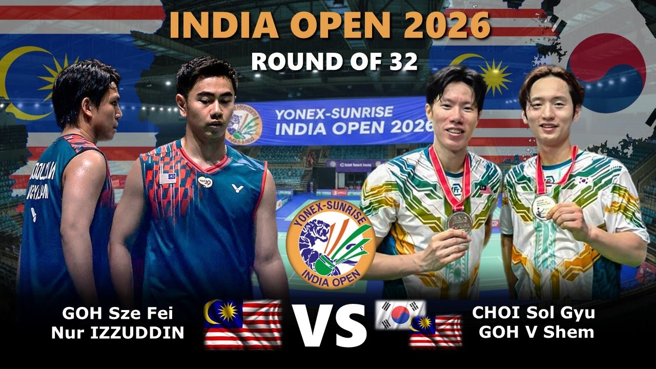 GOH Sze Fei / Nur IZZUDDIN vs CHOI Sol Gyu / GOH V Shem | India Open 2026 Badminton