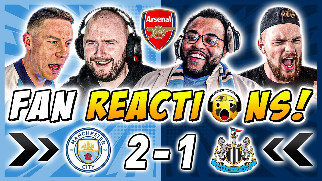 Man City Fans Reactions to Man City 2-1 Newcastle | Premier League Fan Reactions