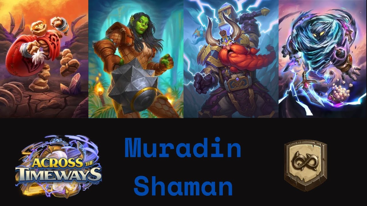 Muradin Shaman, New And Good Deck! (Hearthstone Wild)