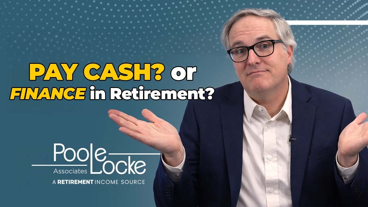 Pay Cash or Finance in Retirement?