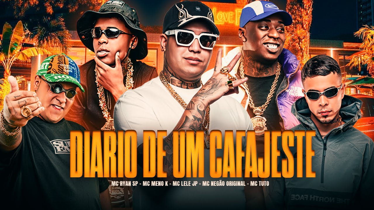 SET DI&Aacute;RIO DE UM CAFAJESTE - MC Lele JP, MC Ryan SP, MC Meno K, MC Tuto, MC Neg&atilde;o Original