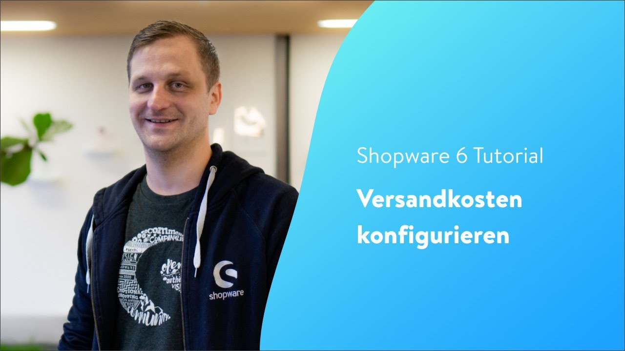 Versandkosten konfigurieren (Shopware 6 Tutorial)
