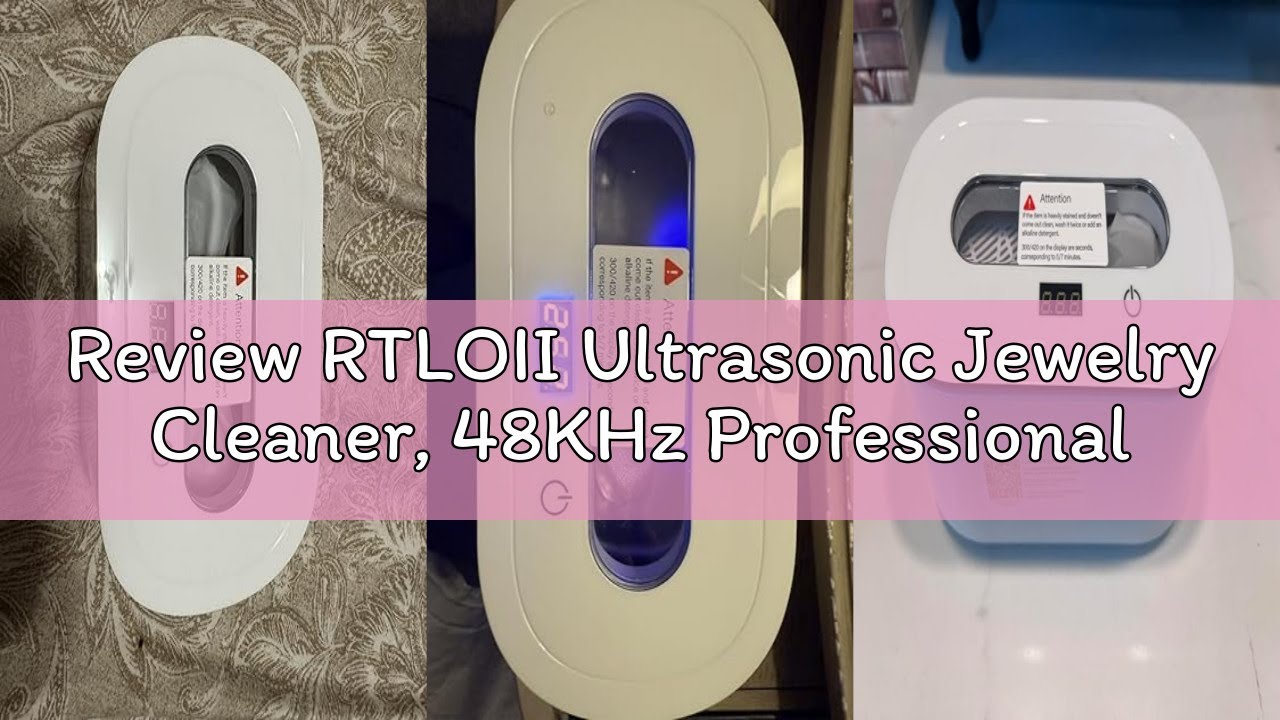 Review RTLOII Ultrasonic Jewelry Cleaner, 48KHz Professional Jewelry Cleaner Ultrasonic Machine with