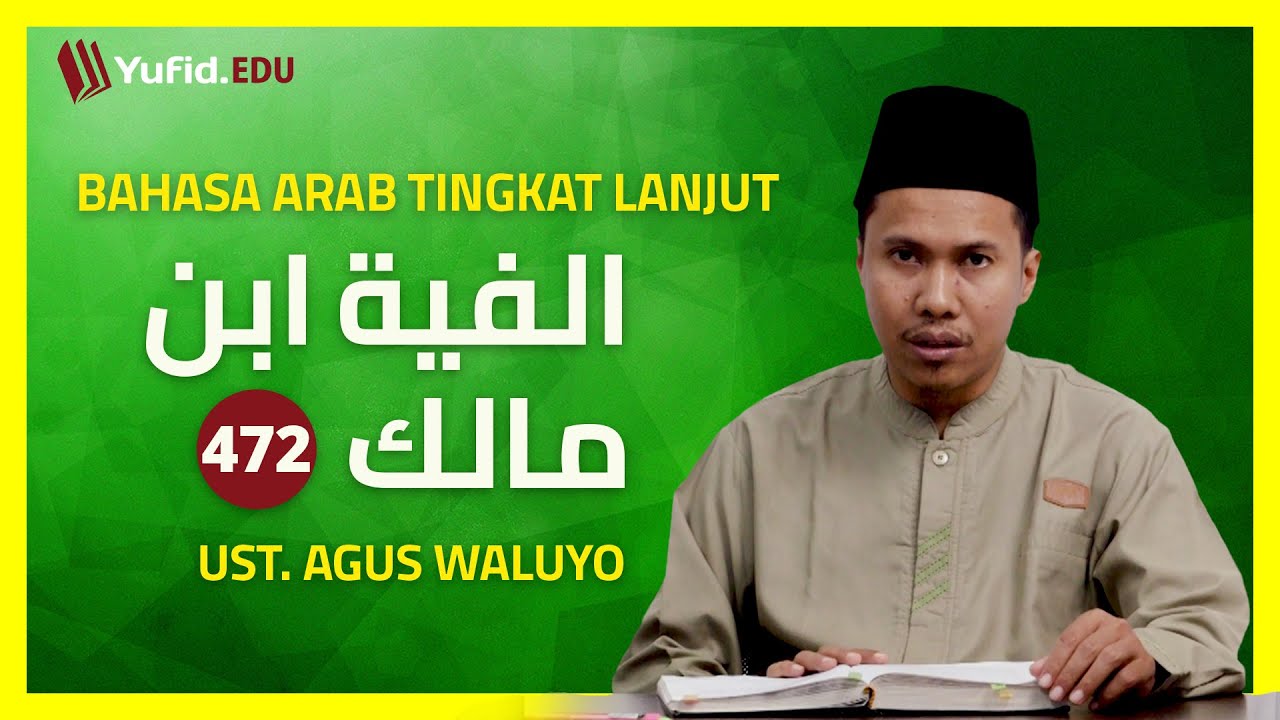 Bait ke-518: Rincian I’rob Na’at Ketika Diputus dari Man’utnya (Alfiyah Ibnu Malik)