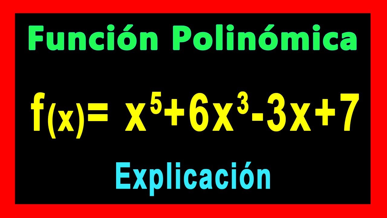 ✅👉 Que es una Funcion Polinomial o Polinomica