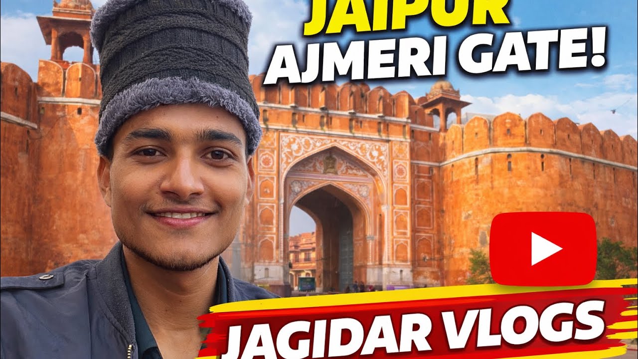 Aaj To Jaipur Me Ajmeri Gate Dekh Liya 