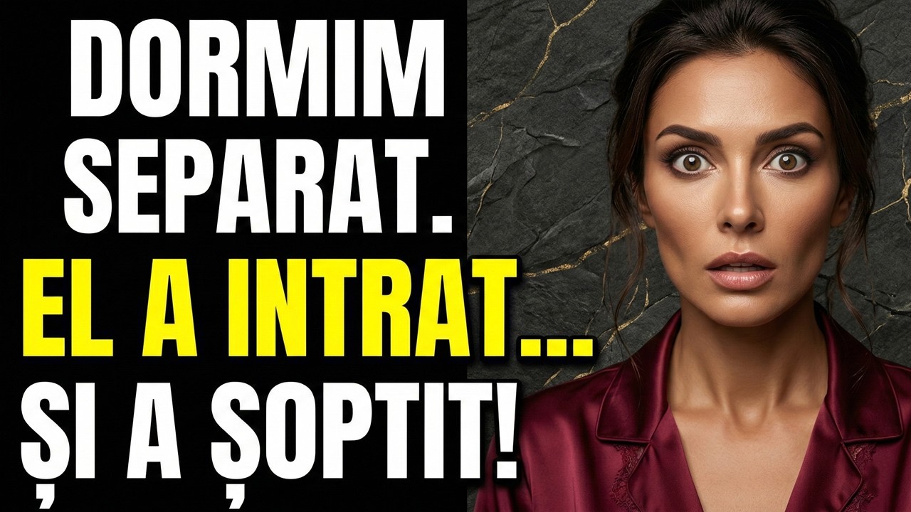 După ceartă, soțul a intrat în liniște în dormitor. S-a oprit lângă pat, s-a aplecat și mi-a șoptit