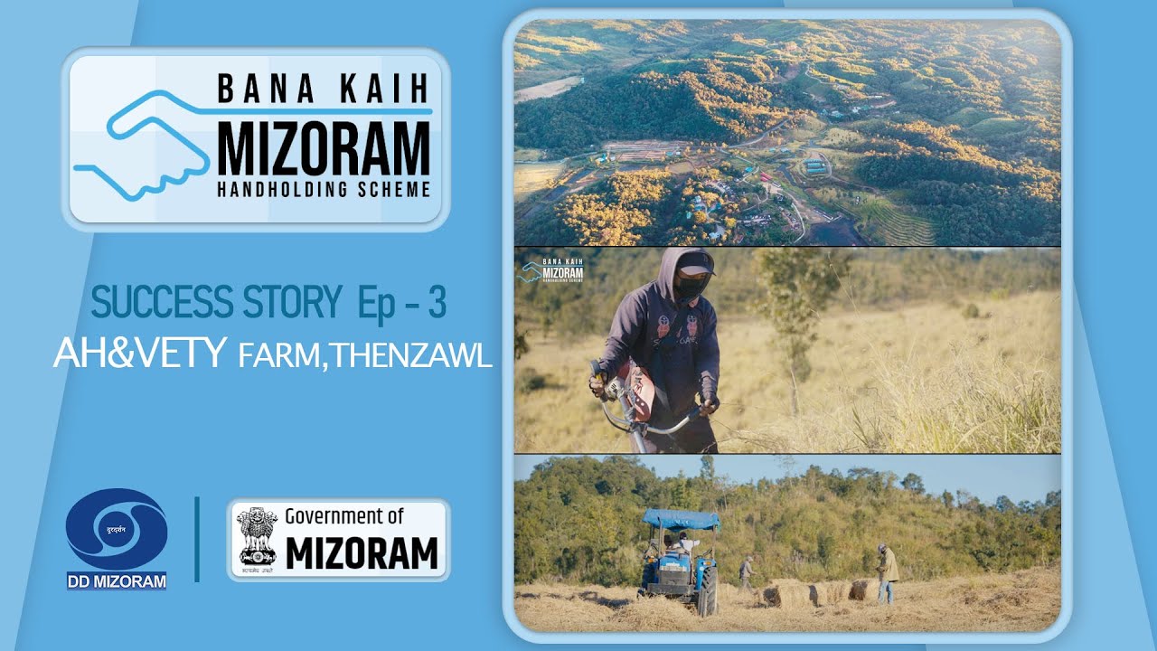 Bana kaih Success story Episode 3 - AH & Vety Thenzawl