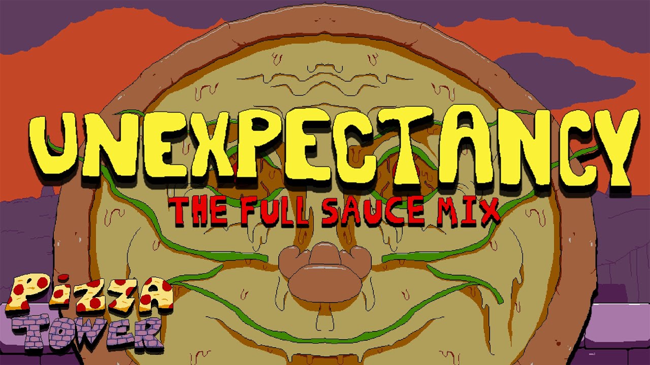 Pizza Tower OST - Unexpectancy (The Full Sauce Mix) | Fan-Made Edit