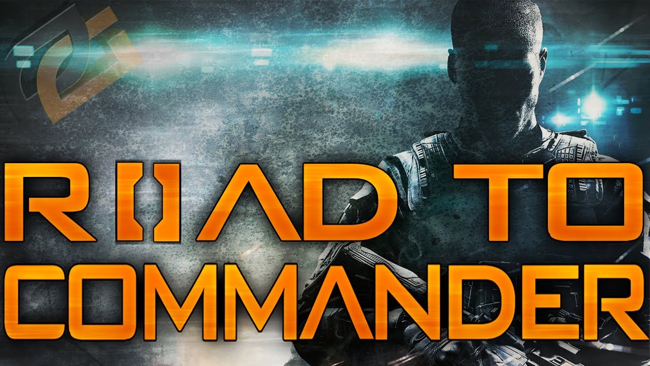 Let's Fkn GO! - Black Ops 2: Road to Commander - Episode 1