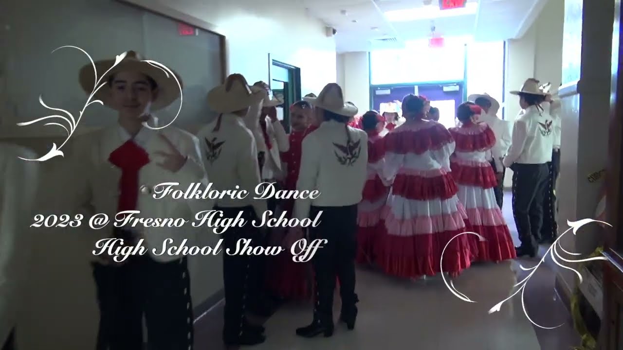 High School Show Off Folkloric Dance 2023 @ Fresno High School