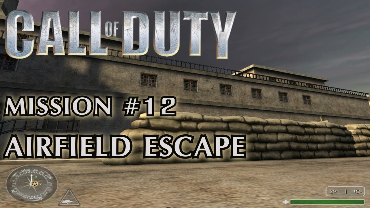 Call of Duty - Mission #12 - Airfield Escape (British Campaign)