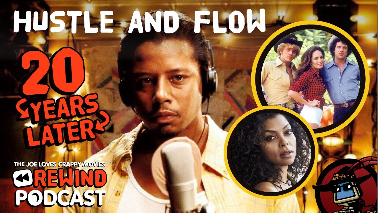 Hustle and Flow, 20 Years Later: A Look Back with Joe Loves Crappy Movies | JLCM Rewind