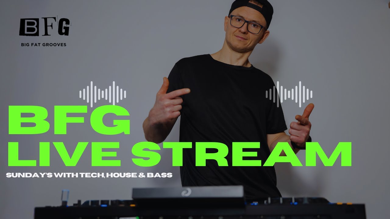BFG Live Show #2 02.01.2026 House, Bass & Breaks