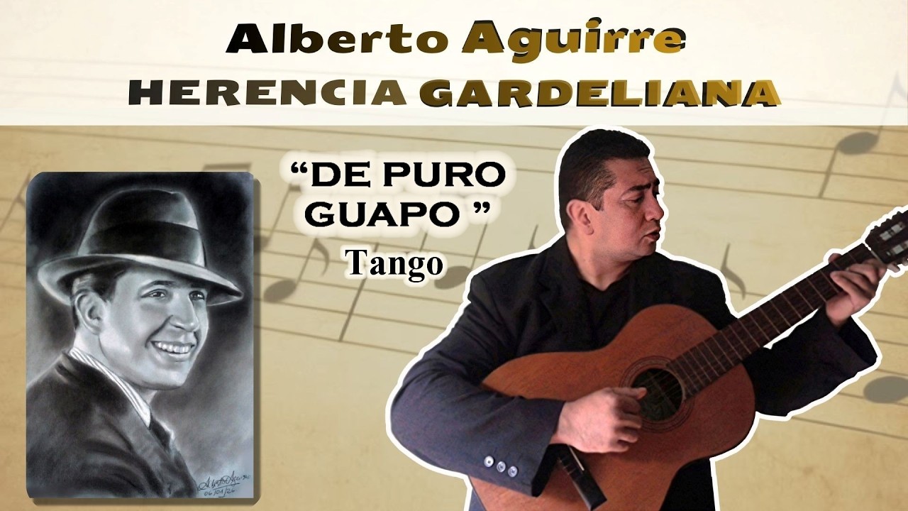 De Puro Guapo – Carlos Gardel | Tango con guitarras | Herencia Gardeliana (Vol. 36)