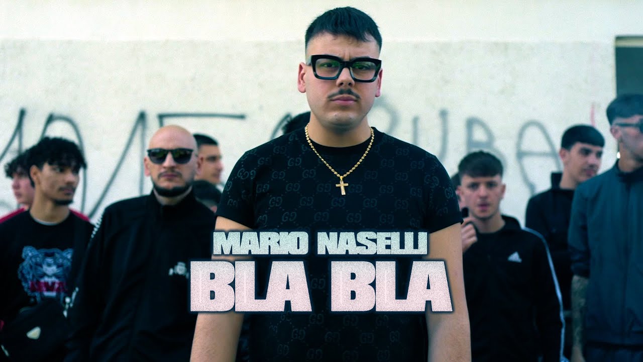 Mario Naselli - BLA BLA (Official Video 2025)