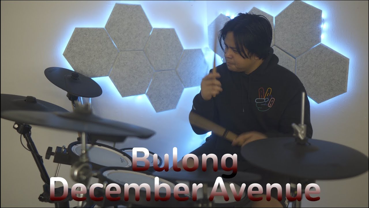 Bulong - December Avenue (Drum Cover)