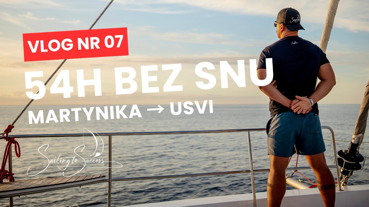 54h żeglowania solo | Martynika → USVI | Bali 5.4
