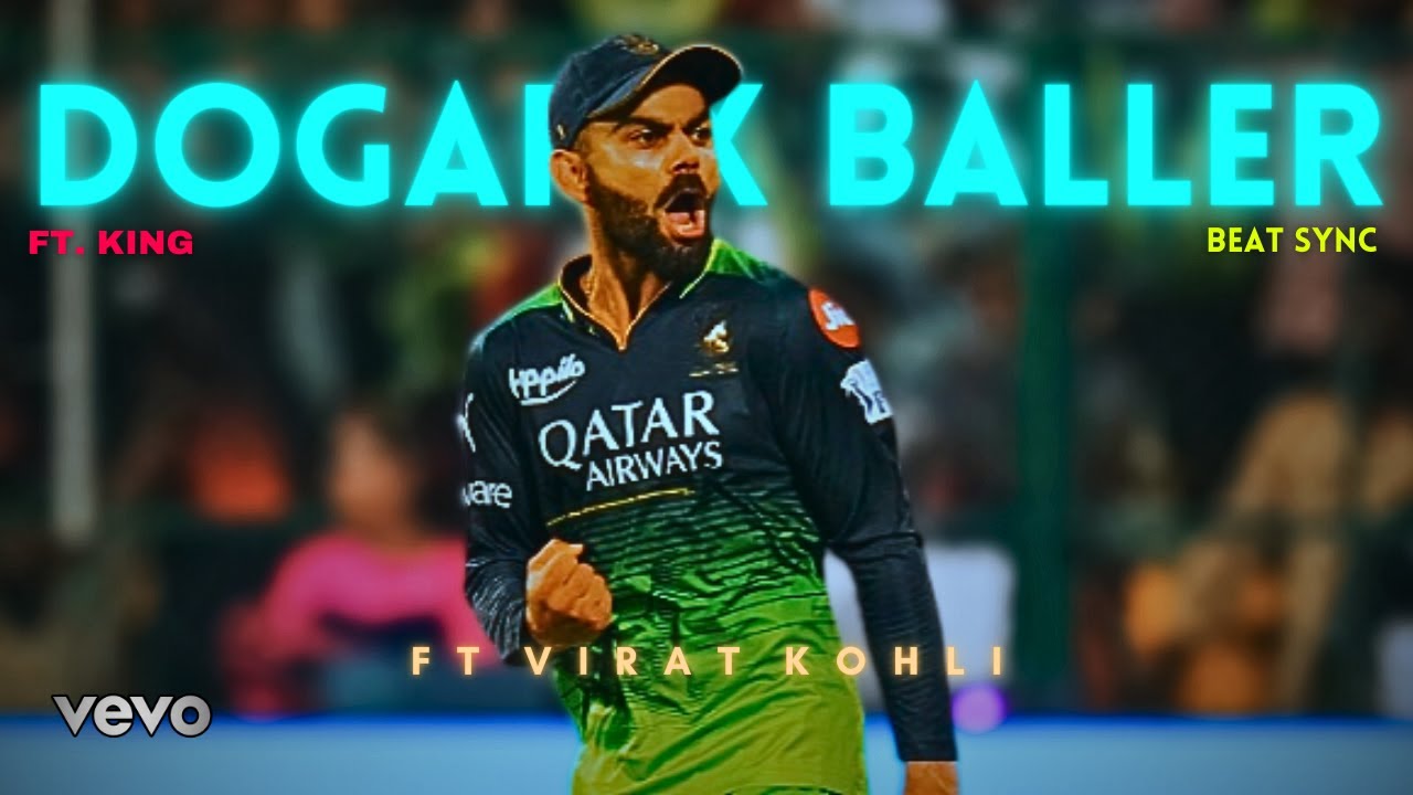 Dogar x Baller ft. Virat Kohli 😎 | Virat Kohli Edit 💪| King Status | Razer Edits |