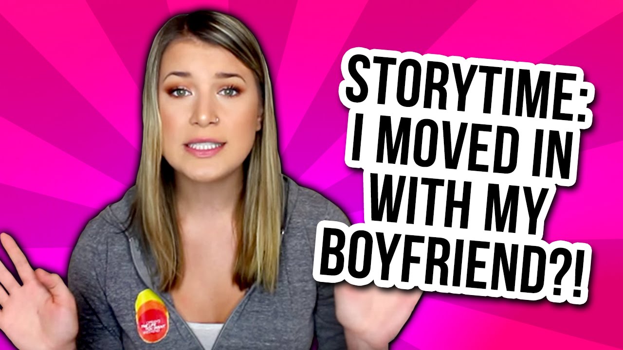 Storytime | I MOVED IN WITH MY BOYFRIEND?!