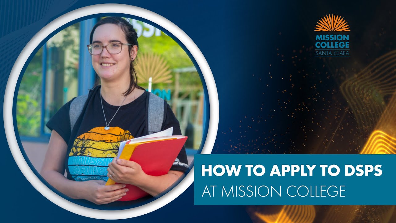 How to Apply for DSPS | Step-by-Step Guide for Mission College Students