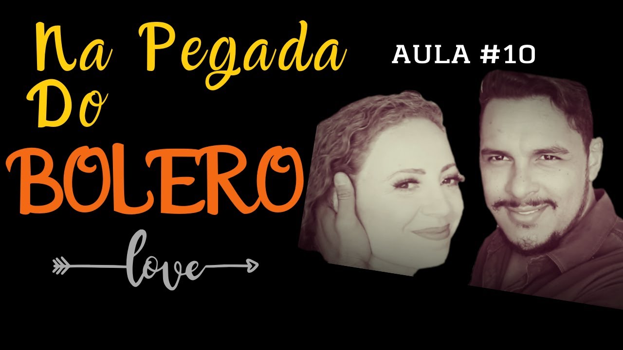Sequência/Aula de Bolero/ Dança de Salão