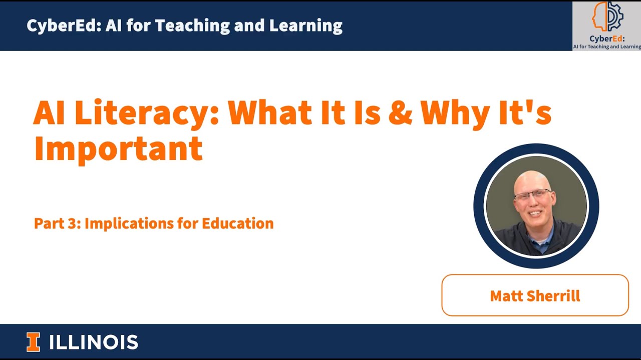 AI Literacy: What it is and Why it's Important - Part 3: Implications for Education