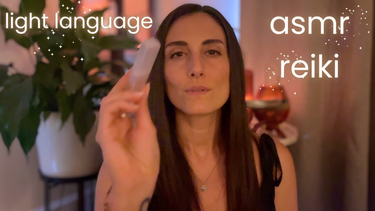 Reiki ASMR & Light Language to Release Negative Energy | Energy Healing, Soft Spoken, Singing ✨