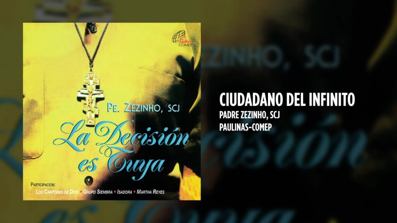 Padre Zezinho, scj - Ciudadano del infinito