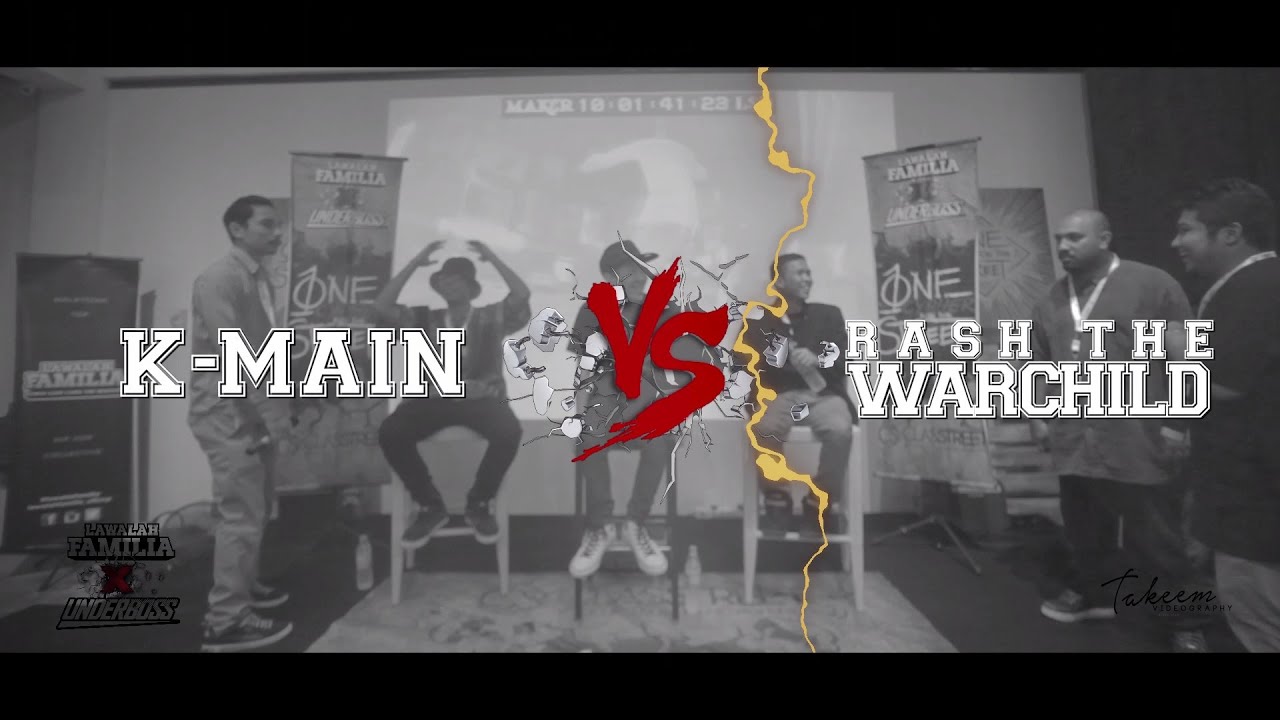 Lawalah X Underboss - Rap Battle - K-Main VS Rash