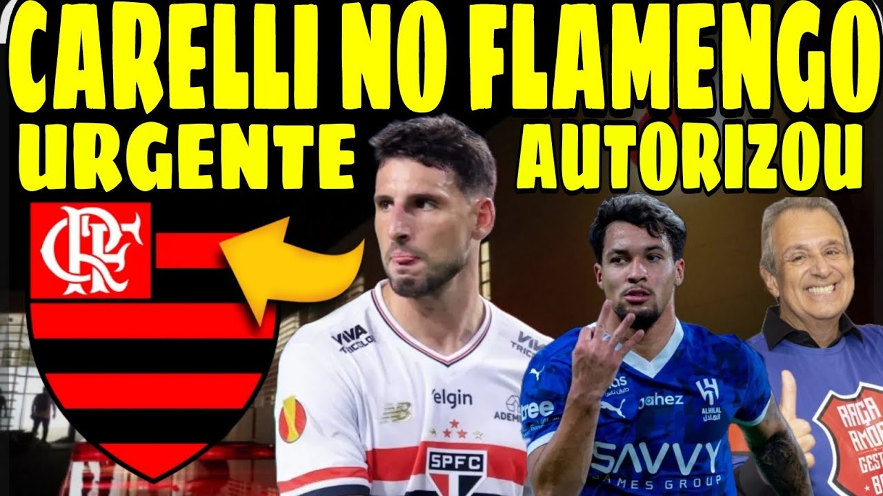REFORÇO SURPRESA! CARELLI ATACANTE DO SÃO PAULO NO FLAMENGO/ BAP APROVOU CONTRATAÇÃO...