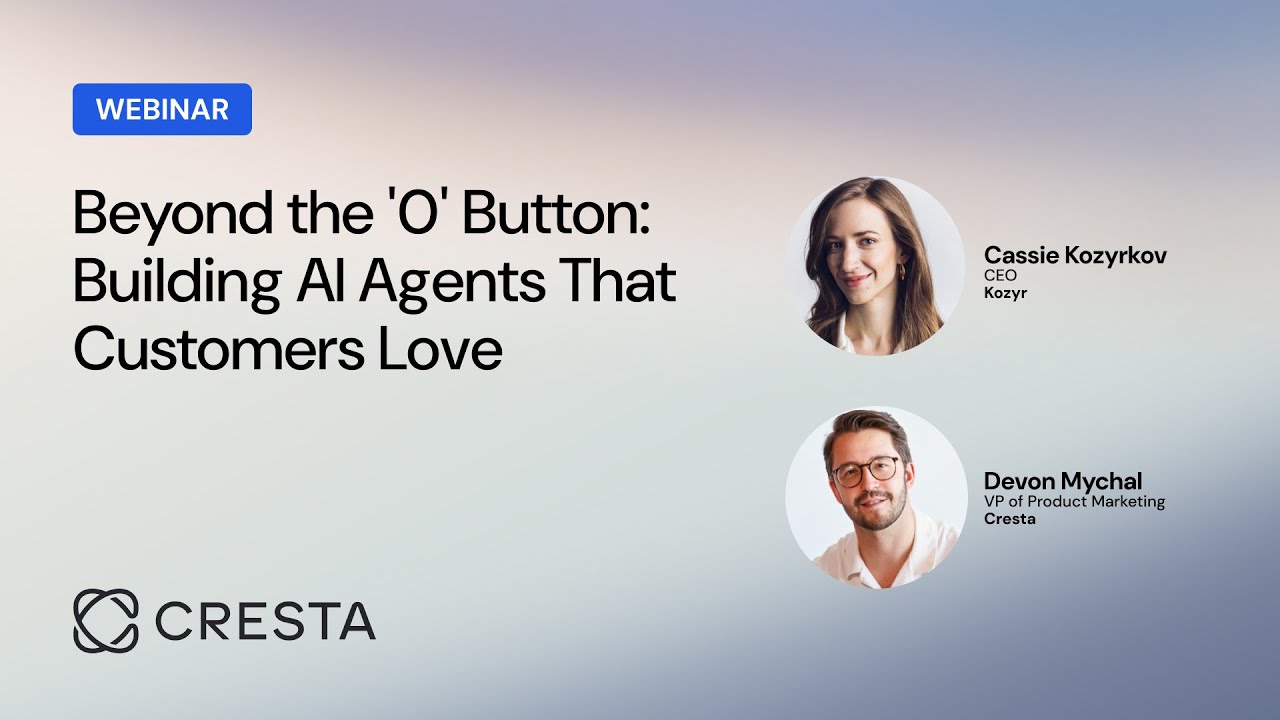 Beyond the '0' Button: Building AI Agents That Customers Love - Feat. Cassie Kozyrkov