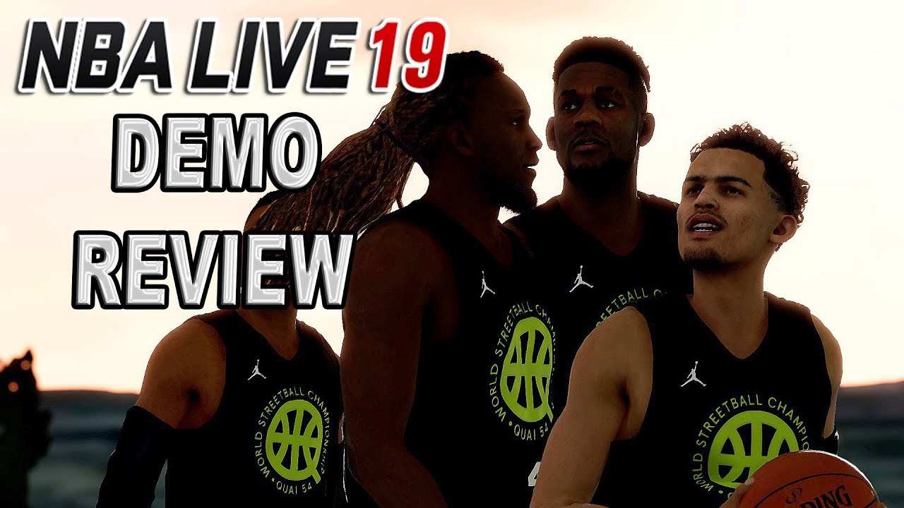 NBA LIVE 19 DEMO REVIEW (FUN OR NAH)