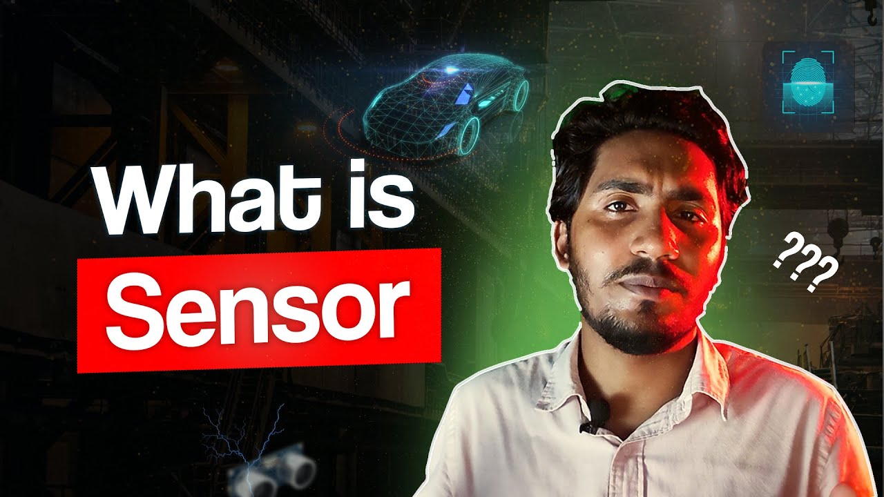 What is sensor? How sensor works & Applications.