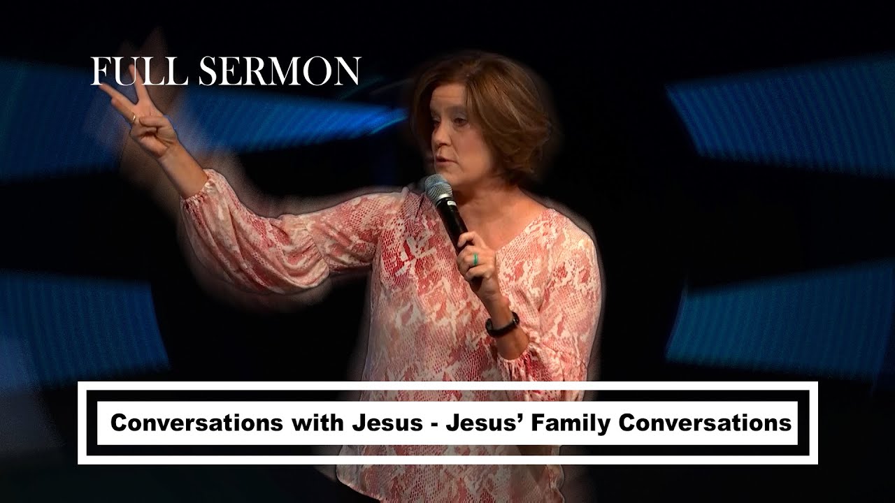 Conversations with Jesus - Jesus' Family Conversations