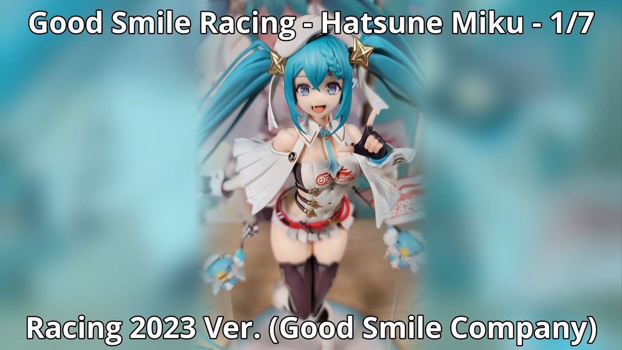 Unboxing Good Smile Racing - Hatsune Miku - 1/7 - Racing 2023 Ver. (Good Smile Company) Figure