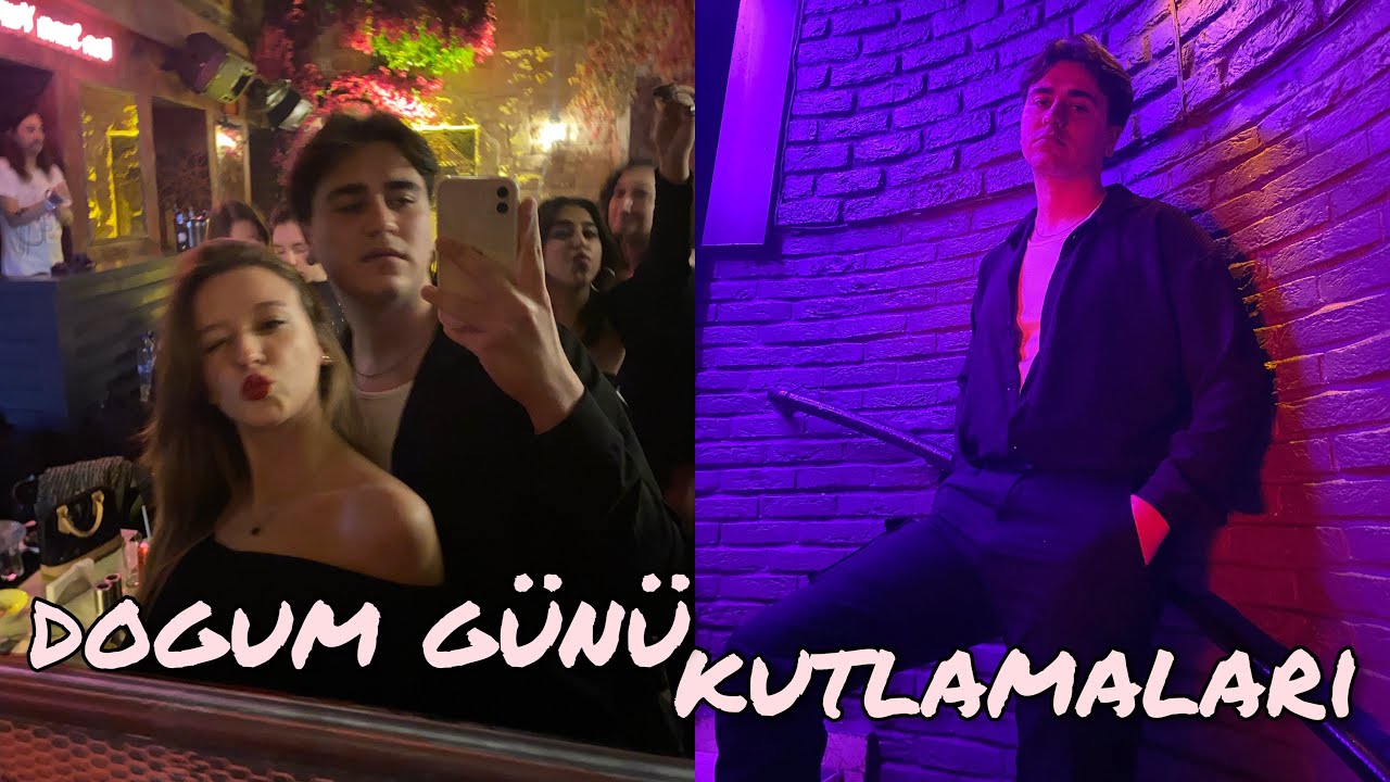 tlg&mina doğum günü kutlamaları ve meyhane | vlog