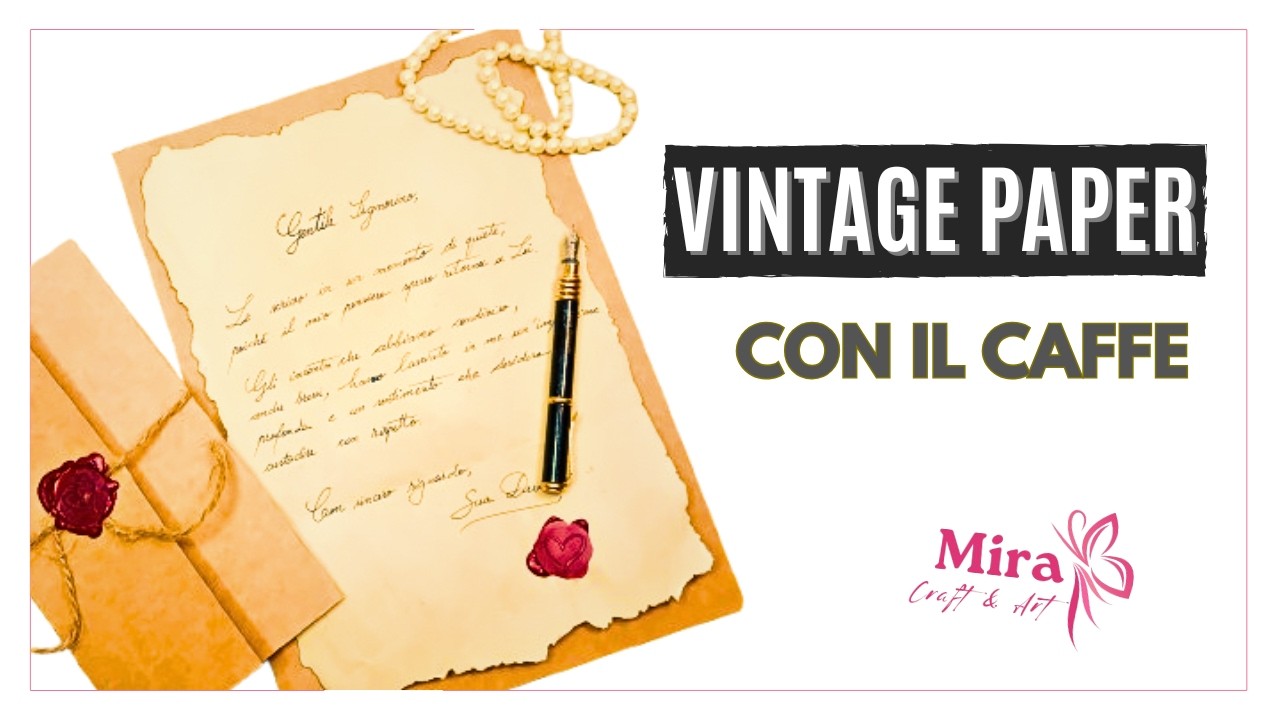 CARTA ANTICA fai da te con il CAFFÈ | Lettera vintage