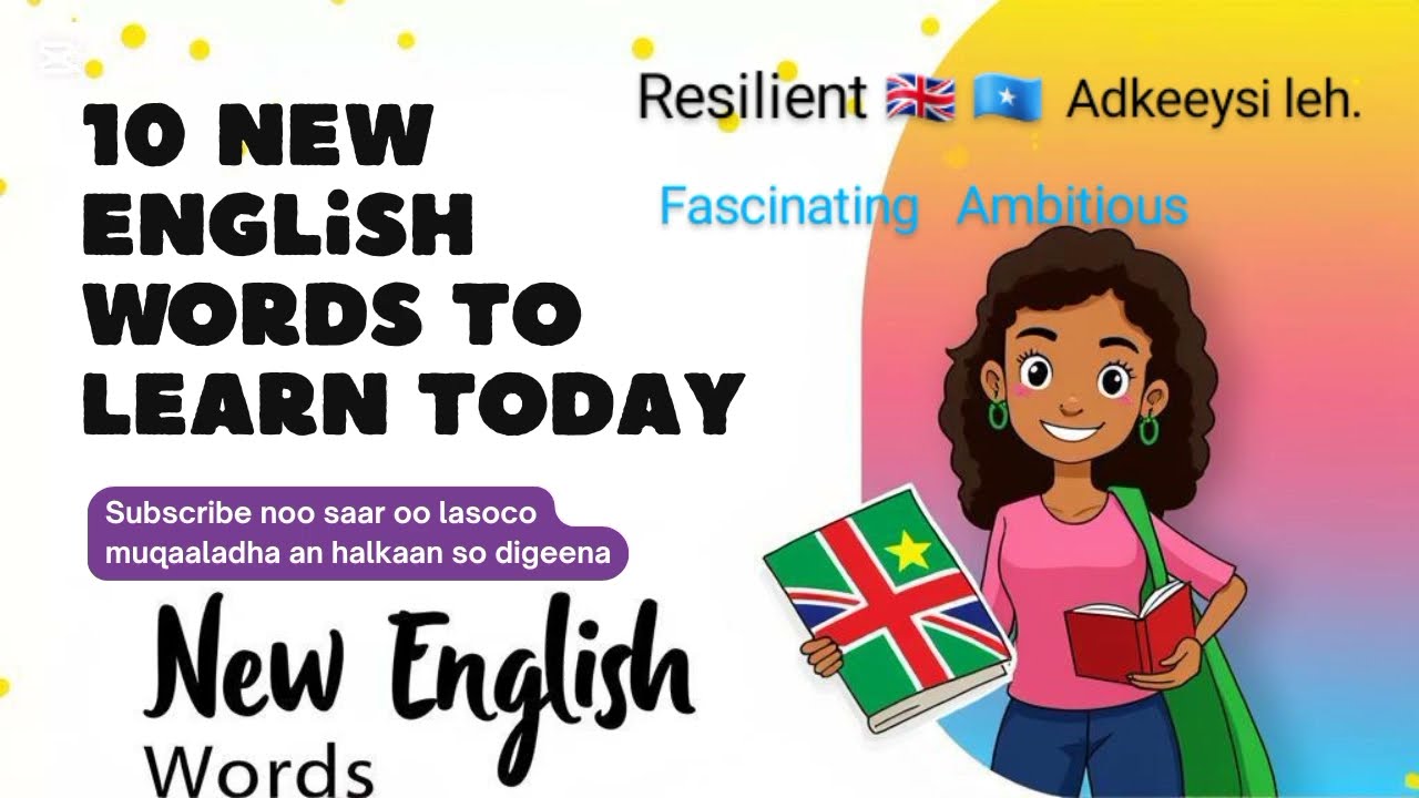 Baro 10 Eray oo English ah oo Sare. Learn 10 New English Words with Examples—Af-Soomaali & English