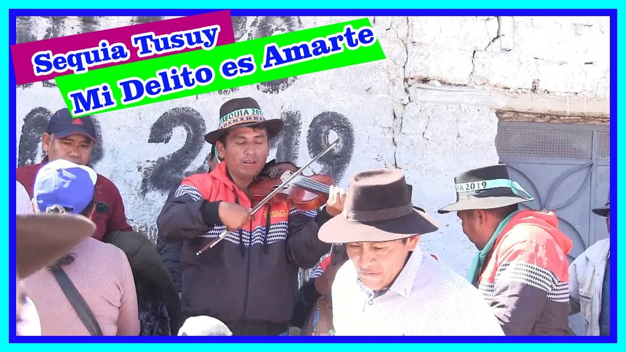 💦💞👌 SEQUIA TUSUY de PUQUIO 2019 HUASQUI y ROSULO 😍🌷🎻