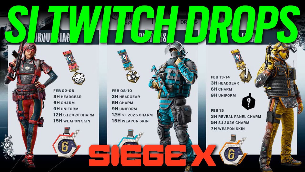 Six Invitational Twitch Drops - 6News - Rainbow Six Siege X